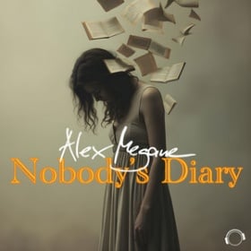 ALEX MEGANE - NOBODY'S DIARY